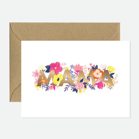Greeting card with the word “MAMA” surrounded by colorful flowers and highlighted with gold foil details.