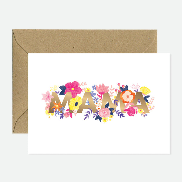 Greeting card with the word “MAMA” surrounded by colorful flowers and highlighted with gold foil details.
